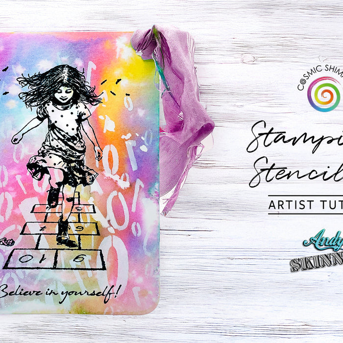 Stamping & Stencilling: Andy Skinner's Believe in Yourself Stamp Tutorial