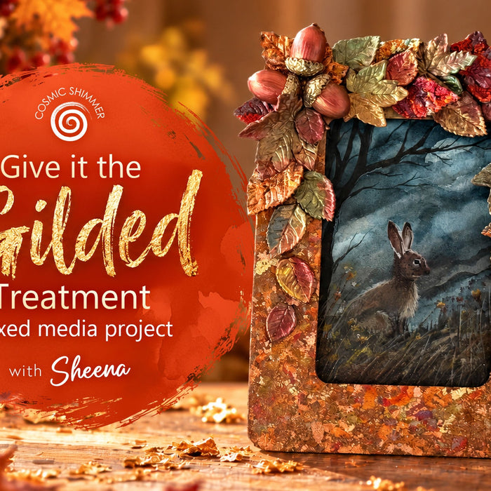 Transform a Frame with Cosmic Shimmer Gilding Flakes