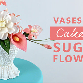 Vases For Cakes & Sugar Flowers