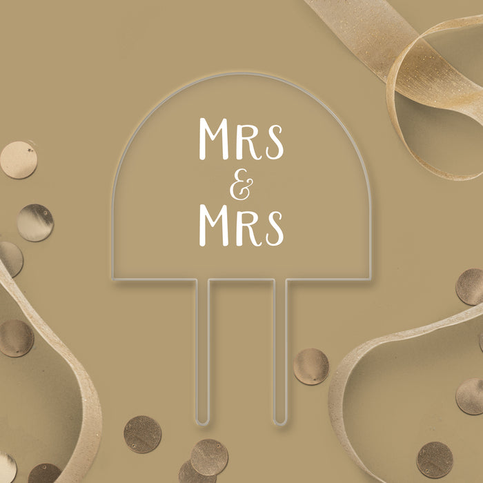 Mrs & Mrs Clear Acrylic Arch Topper - White Wording