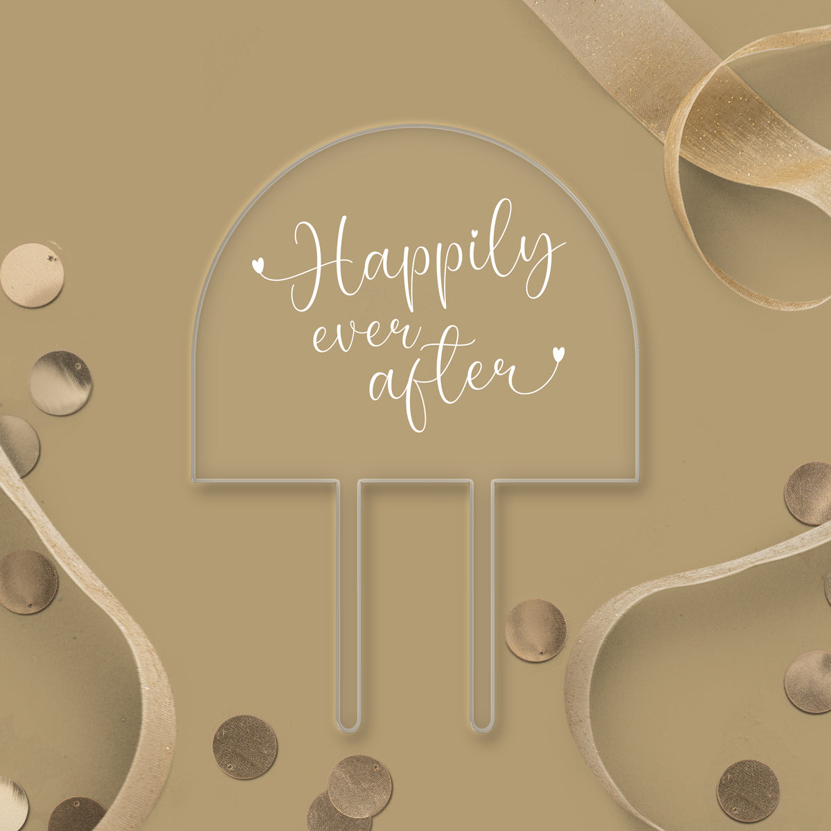 Happily Ever After Acrylic Arch Topper - White Wording