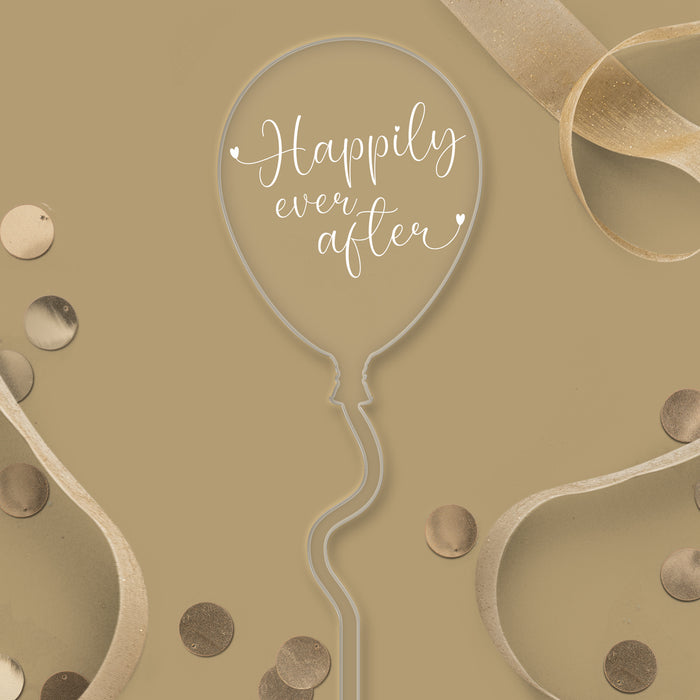Happily Ever After Acryl-Ballonaufsatz – weißer Schriftzug