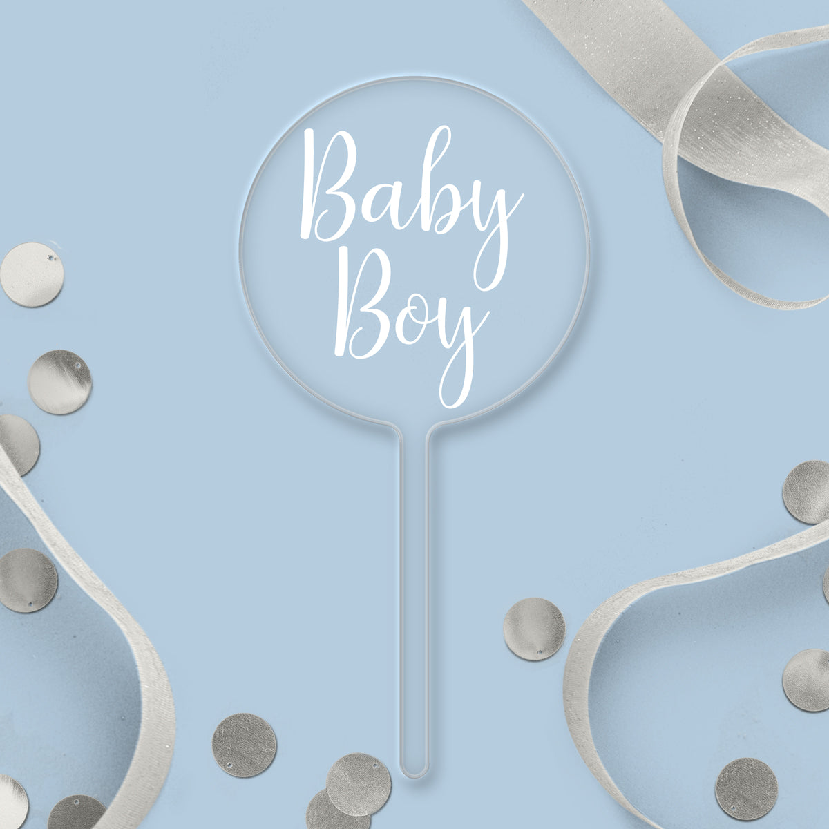 Baby Boy Clear Acrylic Paddle Topper - White Wording