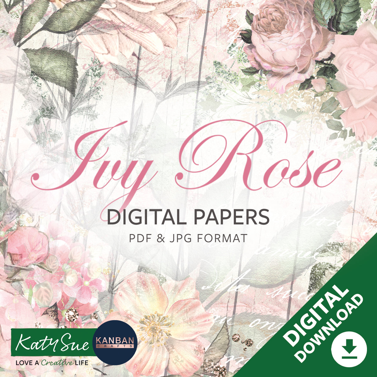 Ivy Rose Digital Papers Collection