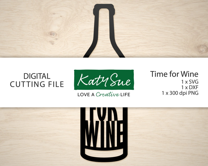 Time for Wine | Digital Cutting File